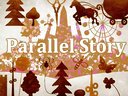 【中文字幕】Parallel Story【Vmoe字幕组】